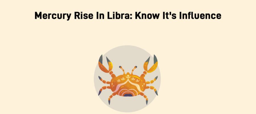 Mercury Rise In Libra: Brings Good News & Stability Across The Globe!