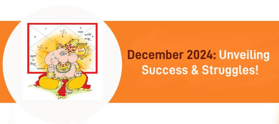 December 2024: Zodiacs Riding High On Success & Suffering Losses!