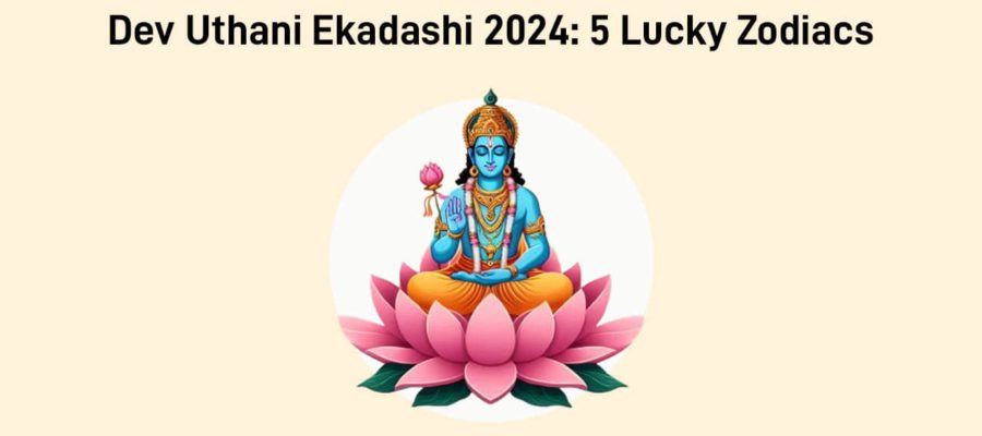 Dev Uthani Ekadashi In Ravi-Sarvartha Siddhi Yoga: 5 Zodiacs’ Luck Shines!