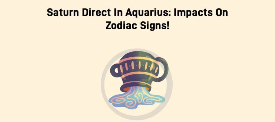 Saturn Direct In Aquarius Disciplines The World & Events Worldover!