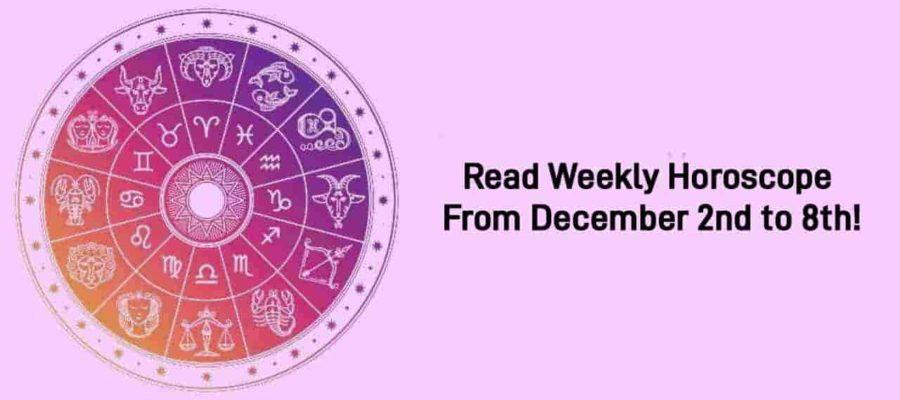 Weekly Horoscope For The Week Of December 2nd to 8th!