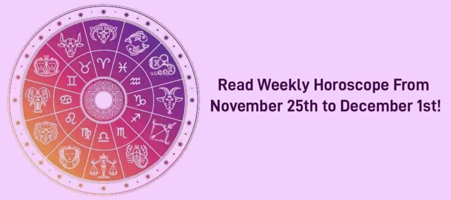 Weekly Horoscope For The Week Of November 25th to December 1st!