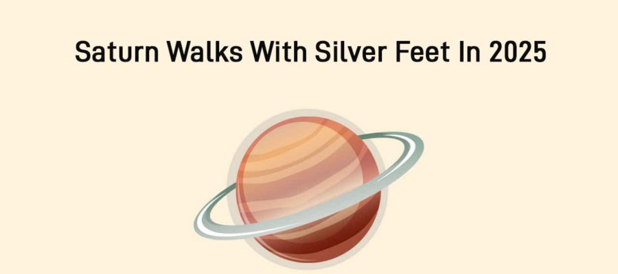 Saturn Transit 2025: Saturn Walks With Silver Feet–Big Gains For 4 Zodiacs