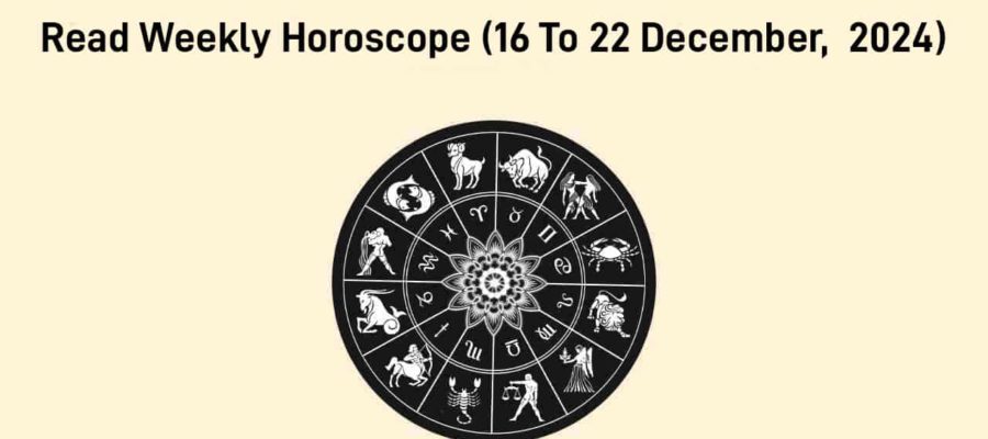 Weekly Horoscope For The Week Of December 16th to 22nd!