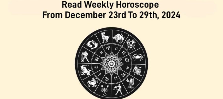 Weekly Horoscope For The Week Of December 23rd and 29th!