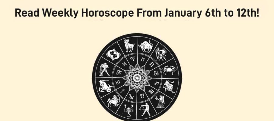 Weekly Horoscope For The Week Of January 6th to 12th, 2025!