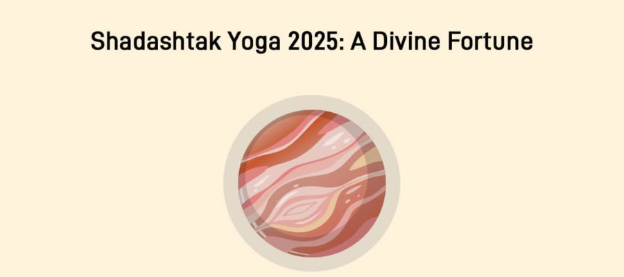 Shadashtak Yoga 2025: Zodiac Signs To Shine On 3 January