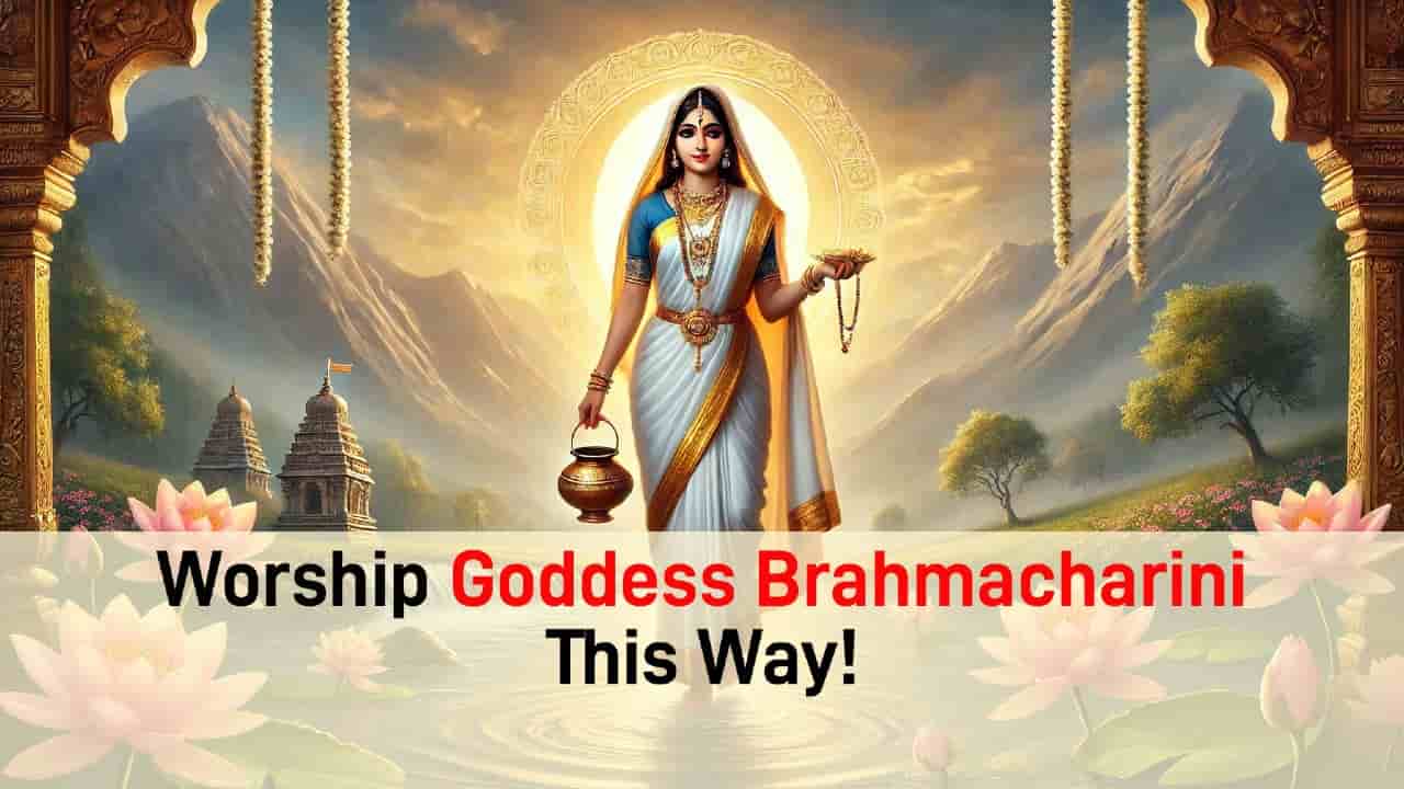 Chaitra Navratri Day 2: Worship Maa Brahmacharini!