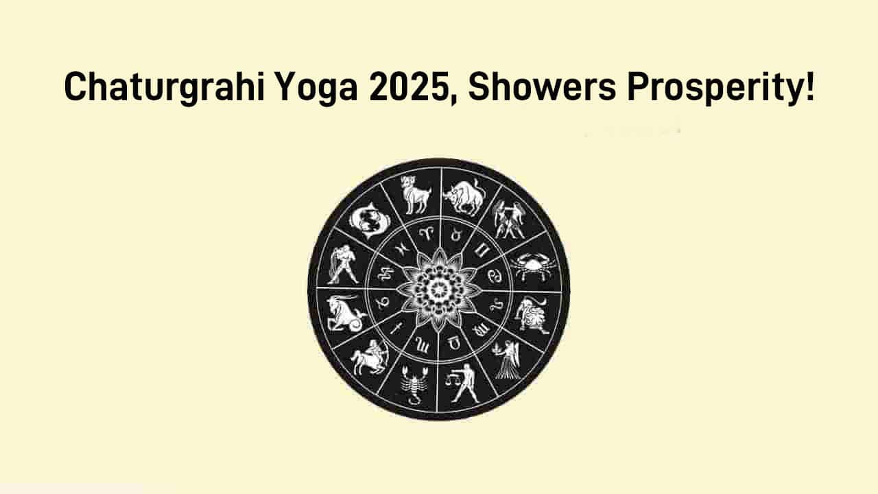 Chaturgrahi Yoga 2025: A Cosmic Jackpot For 3 Lucky Zodiac Signs!