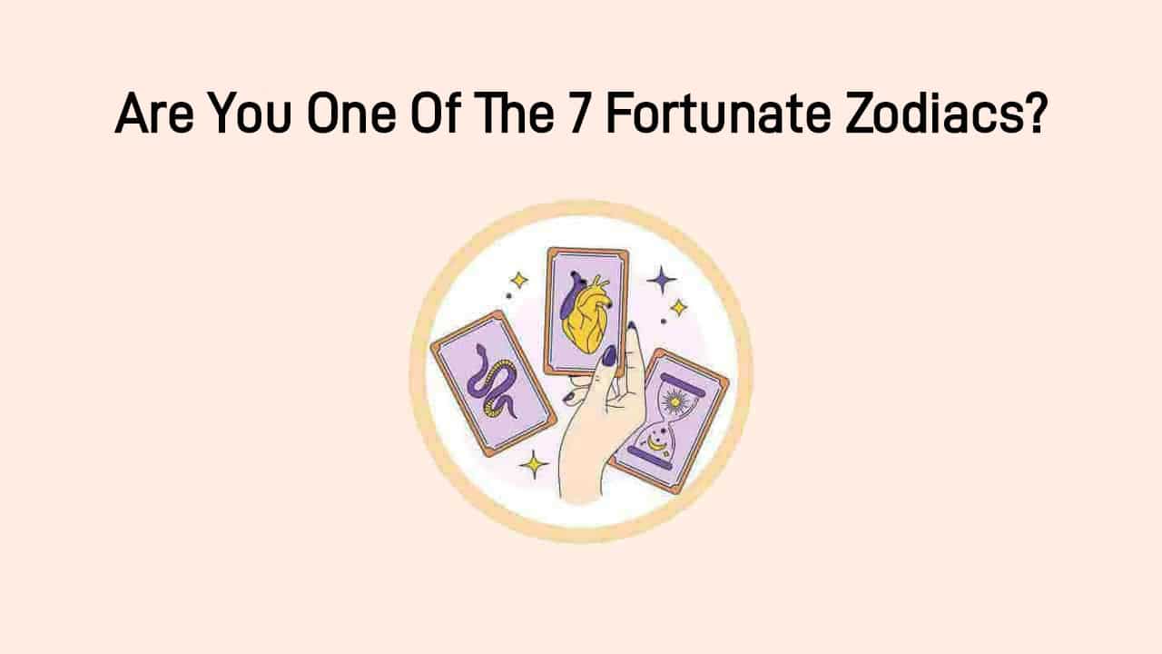 Tarot Weekly Lucky Zodiacs: 7 Zodiacs Fall In The List!