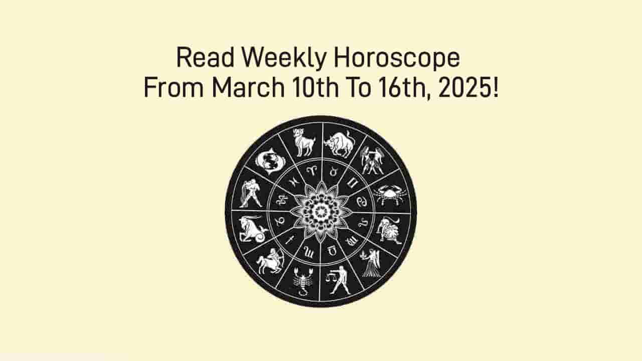 Weekly Horoscope For The Week Of March 10th to 16th, 2025!