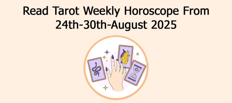 Tarot Weekly Horoscope: What The Month Of August Bring!