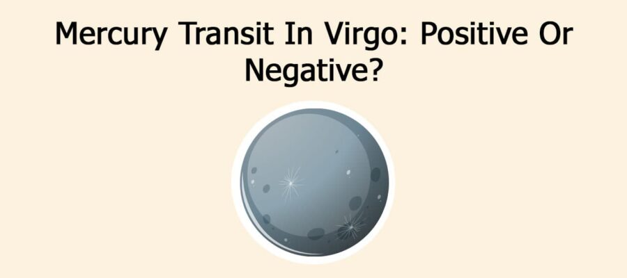 Mercury Transit In Virgo: Wisdom & Precision For Modern World!