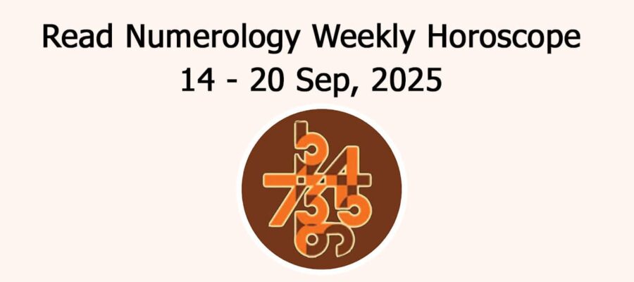 Numerology Weekly Horoscope: 14 September To 20 September , 2025