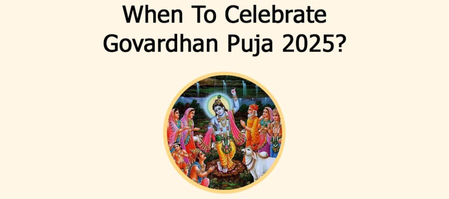 Govardhan Puja 2025: Check Out Its Date & Remedies!