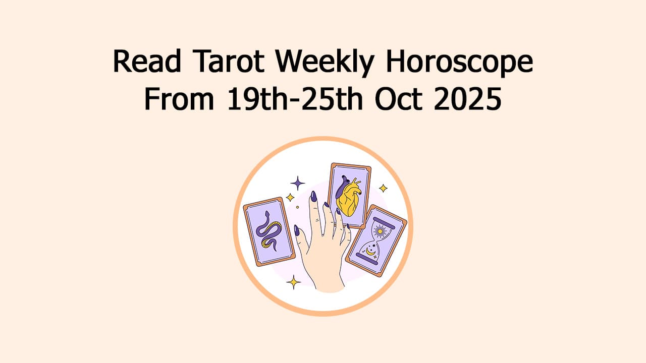Tarot Weekly Horoscope & Zodiac-Wise Tarot Predictions!
