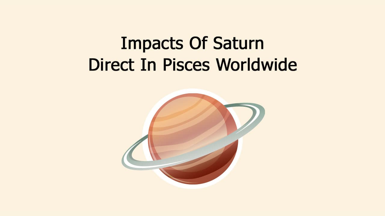 Saturn Direct In Pisces Sets The Tone Right For Future Life Events!