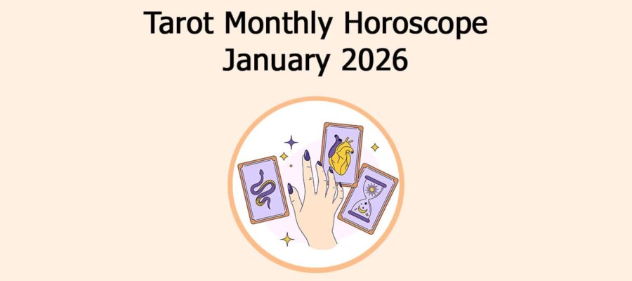 Tarot Monthly Horoscope: January 2026
