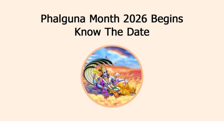 Phalguna Month 2026 Begins: Know The Date