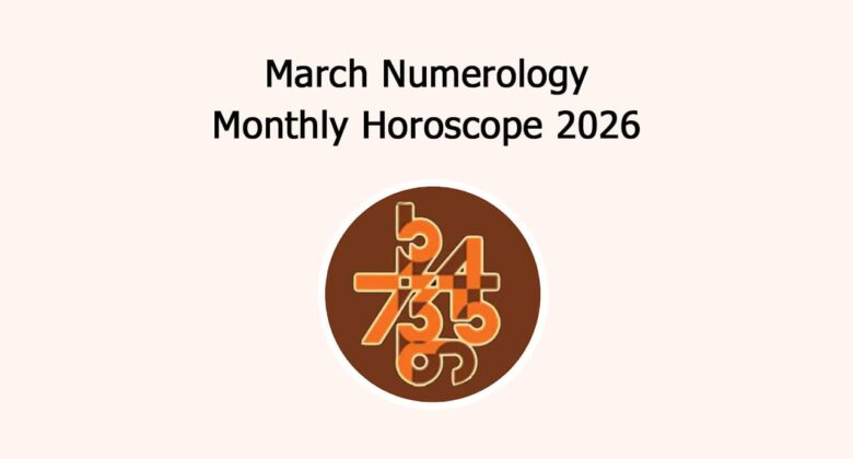 March Numerology Monthly Horoscope 2026