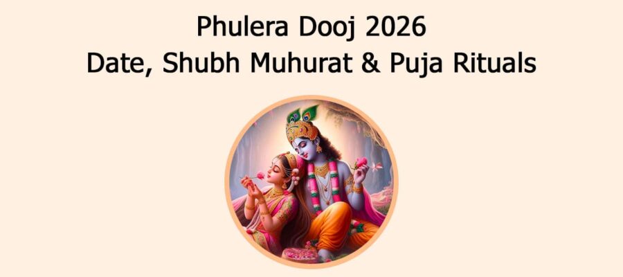 Phulera Dooj 2026: Date, Shubh Muhurat & Puja Rituals
