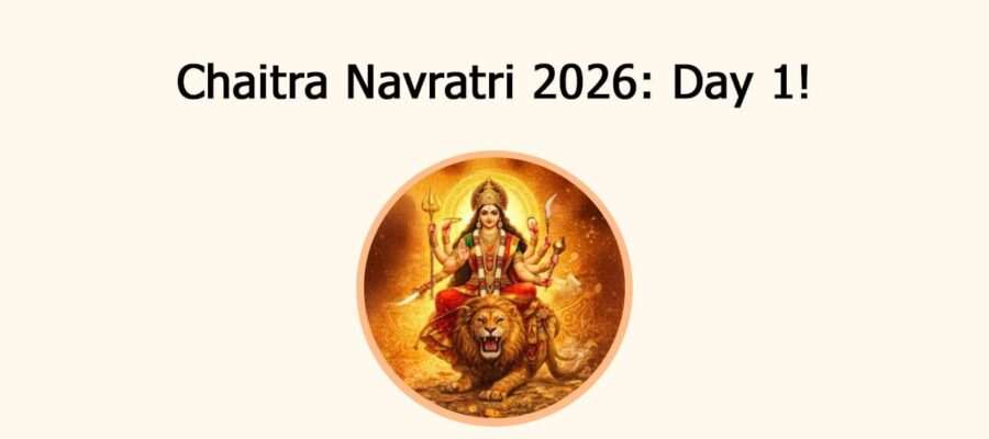 Chaitra Navratri 2026: Day 1!