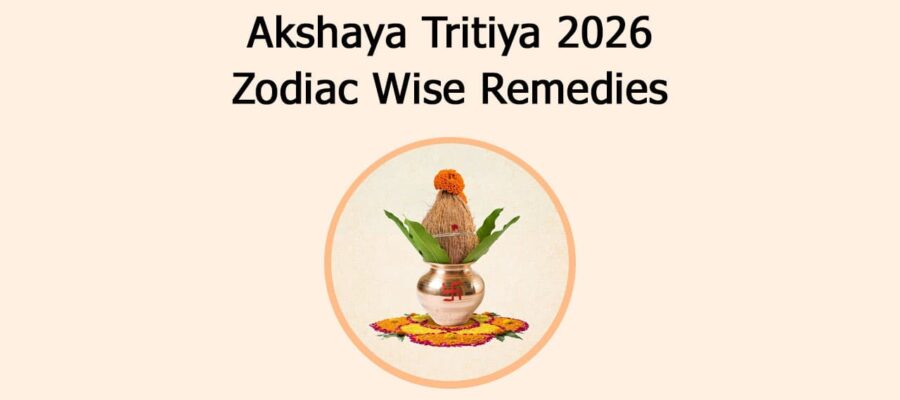 Akshaya Tritiya 2026: Zodiac Wise Remedies