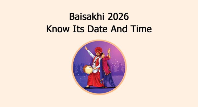 Baisakhi 2026: Know Its Date And Time