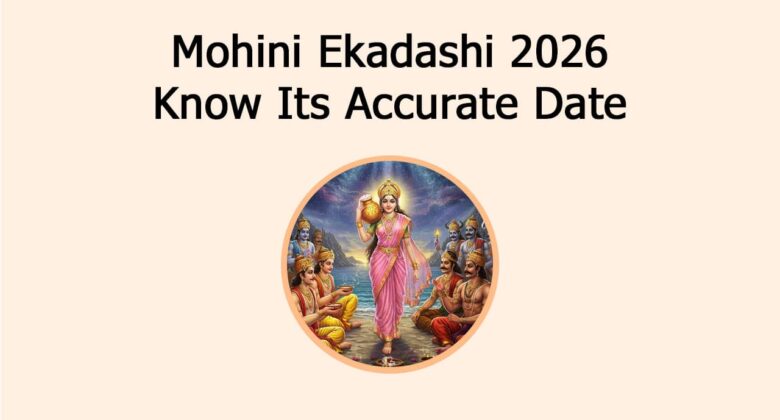 Mohini Ekadashi 2026: Know Its Accurate Date