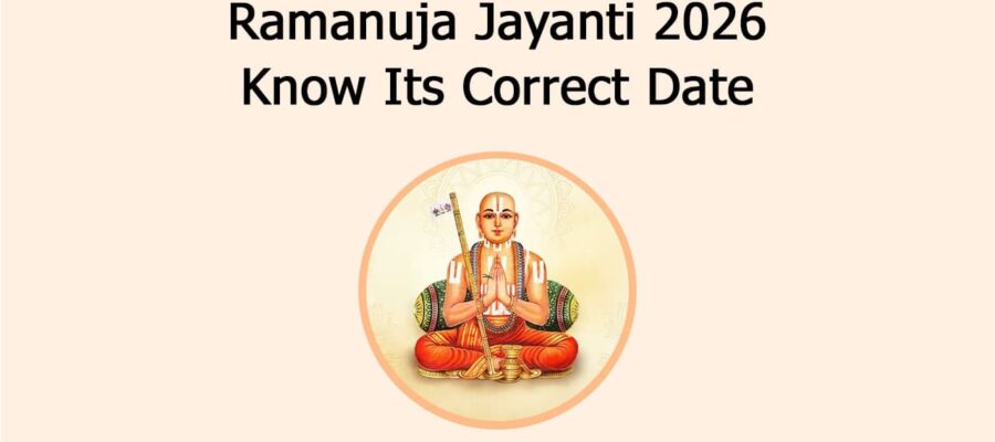 Ramanuja Jayanti 2026: Know Its Correct Date