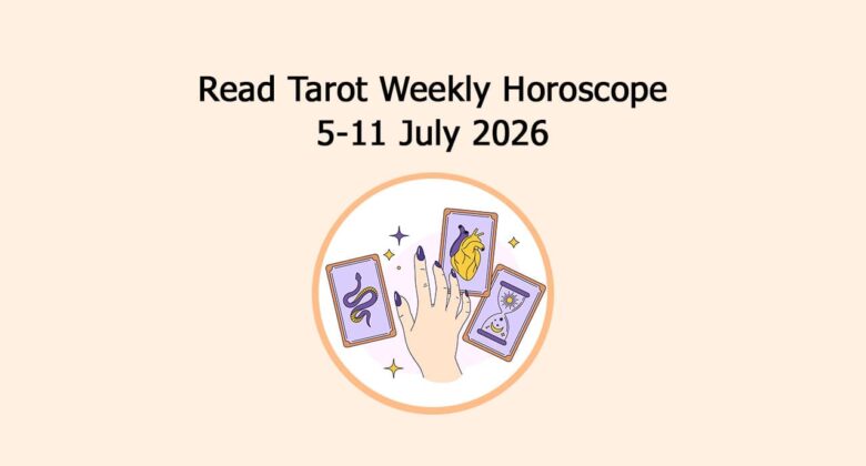 Read Tarot Monthly Horoscope: July 2026
