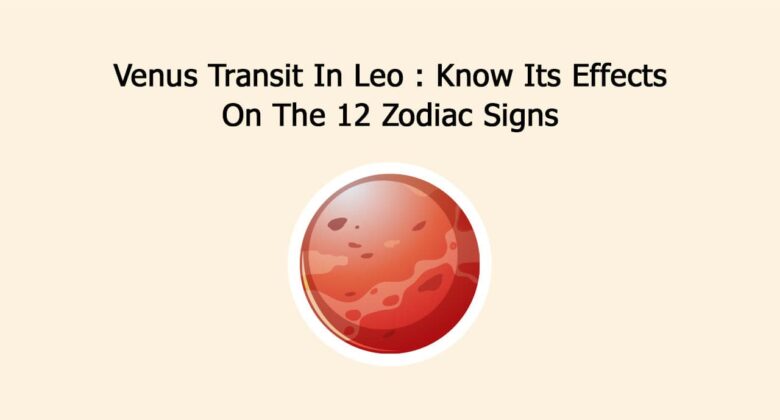 Venus Transit In Leo: Know Its Impact On Stock Market