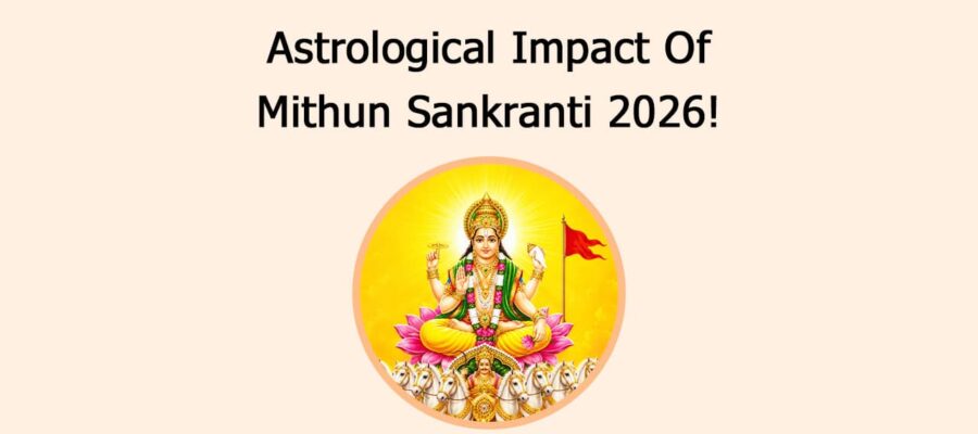 Astrological Impact Of Mithun Sankranti 2026!