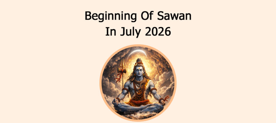 Beginning Of Sawan In July 2026