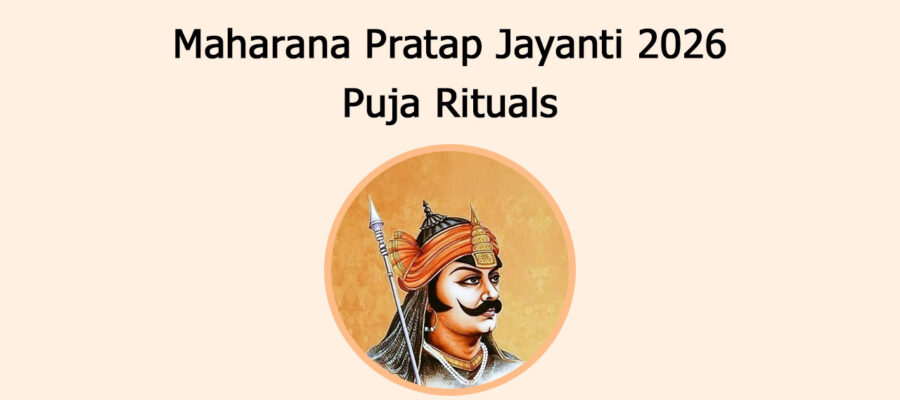 Maharana Pratap Jayanti 2026: Puja Rituals