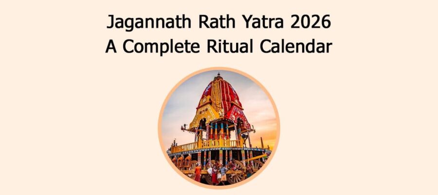 Jagannath Rath Yatra 2026: A Complete Ritual Calendar
