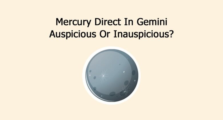 Mercury Direct In Gemini: Impact On 12 Zodiac Signs