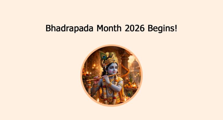 Bhadrapada Month 2026 Begins!