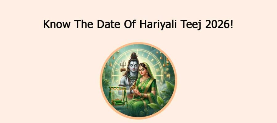 Know The Date Of Hariyali Teej 2026!
