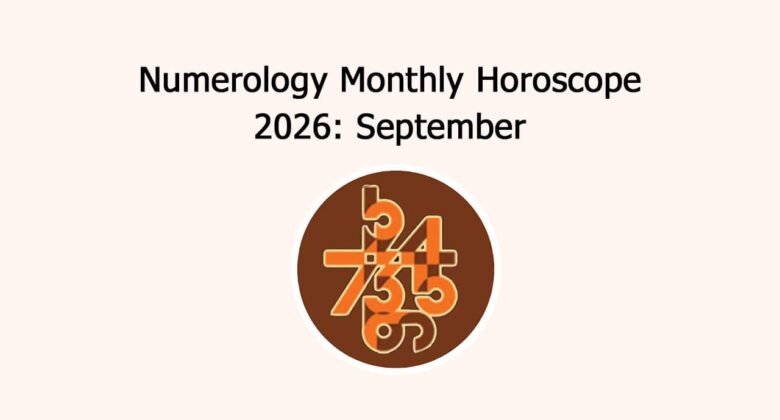 Numerology Monthly Horoscope 2026: September