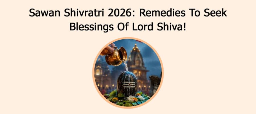 Sawan Shivratri 2026: Remedies To Seek Blessings Of Lord Shiva!