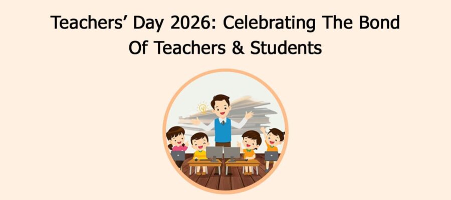 Teachers’ Day 2026: Celebrating The Bond Of Teachers & Students