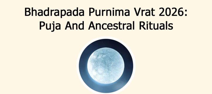 Bhadrapada Purnima Vrat 2026: Puja And Ancestral Rituals