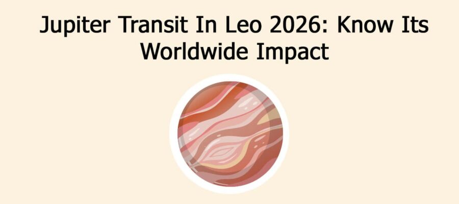 Jupiter Transit In Leo 2026: Know Its Worldwide Impact