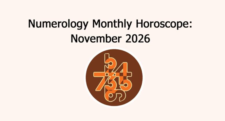 Numerology Monthly Horoscope: November 2026
