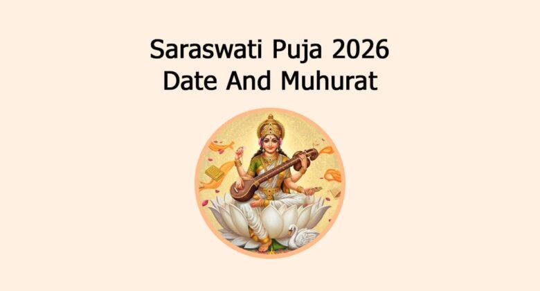 Saraswati Puja 2026: Date And Muhurat